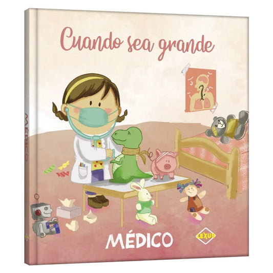 CUANDO SEA GRANDE MEDICO